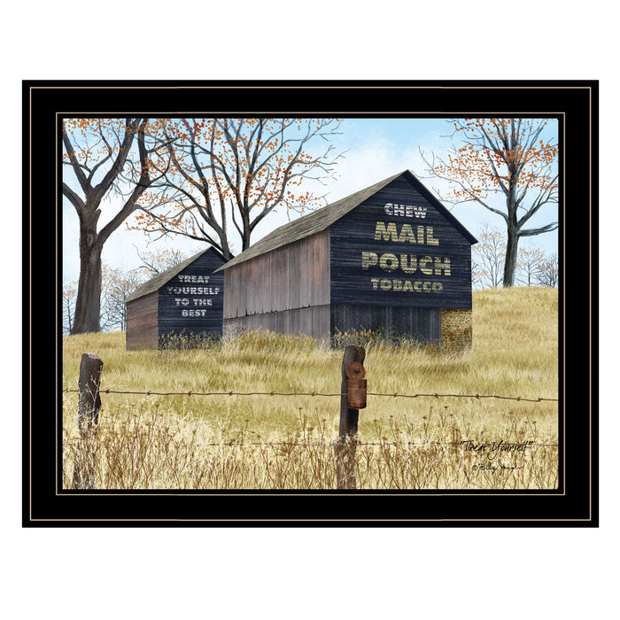 Treat Yourself Mail Pouch Tobacco Barn Black Framed Print Wall Art